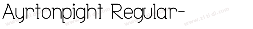 Ayrtonpight Regular字体转换